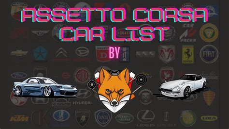 My Assetto Corsa Car List Episode Youtube