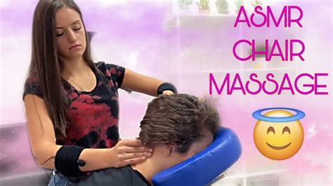 Asmr Massage Asmr Relaxing Chair Massage For Deep Sleep Youtube