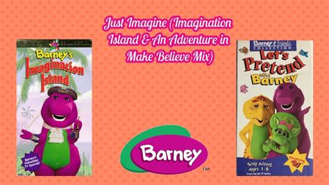 Barney Just Imagine Imagination Island And An Adventure In Make