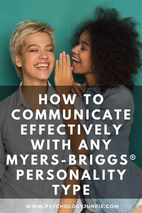 How To Communicate Effectively With Any Myers Briggs Personality Type