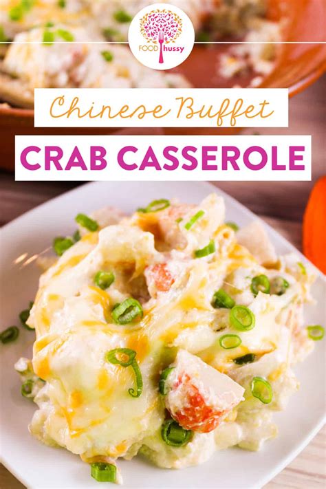 Chinese Buffet Crab Casserole The Food Hussy