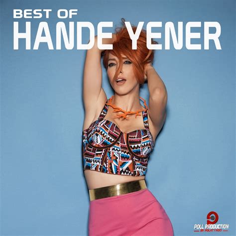 ‎best Of Hande Yener Album By Hande Yener Apple Music