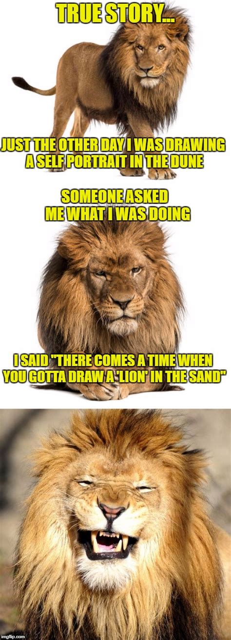 True Story Lion Imgflip