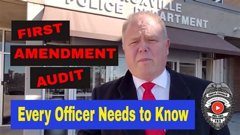First Amendment Audit Every Police Officer Needs To Know Youtube