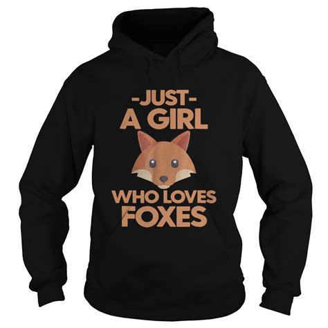 Just A Girl Who Loves Foxes Shirt Kingteeshop