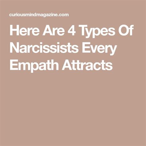 Here Are 4 Types Of Narcissists Every Empath Attracts Types Of