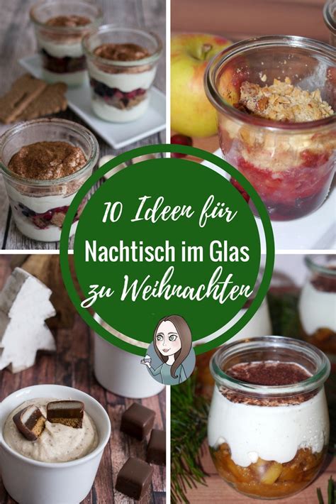 Das beste kommt zum schluss: 10 Ideen für Nachtisch im Glas zu Weihnachten - MakeItSweet.de
