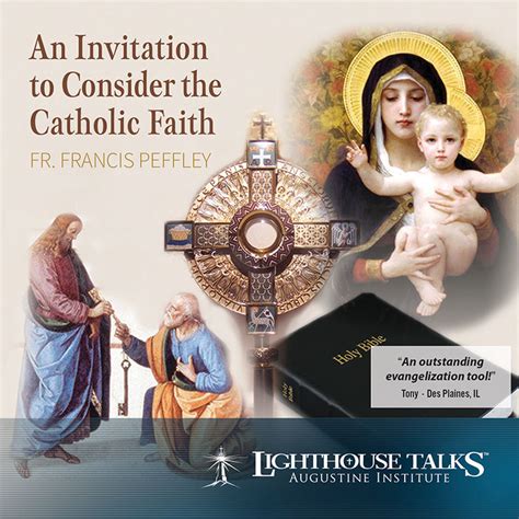 An Invitation To Consider The Catholic Faith Faithraisernet
