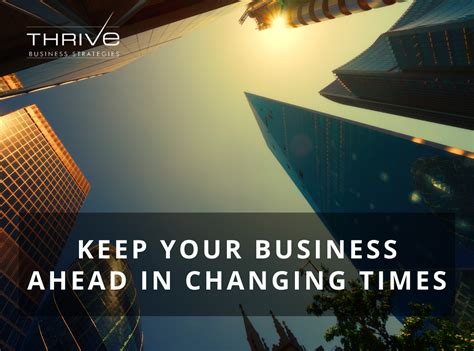 Keep Your Business Ahead Thrive Business Strategies