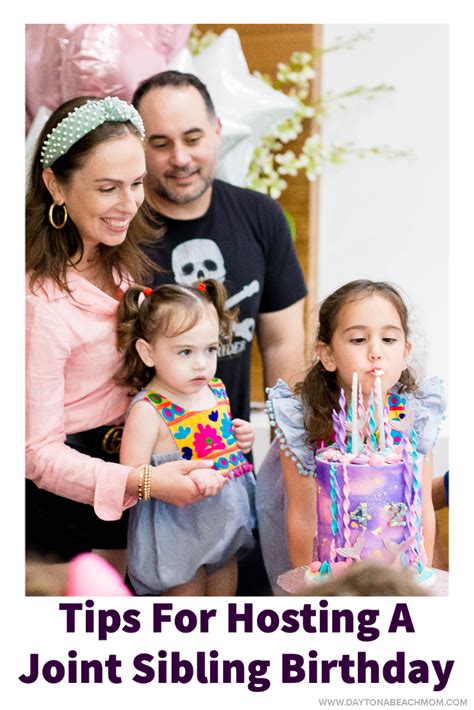 6 Tips For Hosting A Joint Sibling Birthday Party Daytona Beach Mom