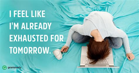 7 Ways To Motivate Yourself When Youre Exhausted Grammarly