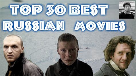 top 30 best russian movies youtube