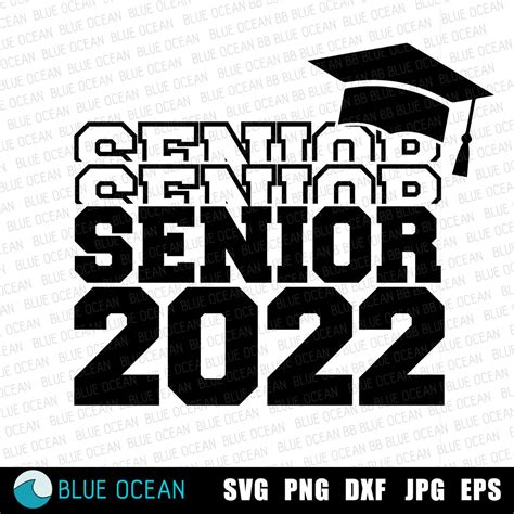 Senior 2022 SVG Class of 2022 SVG Graduation 2022 SVG - Etsy