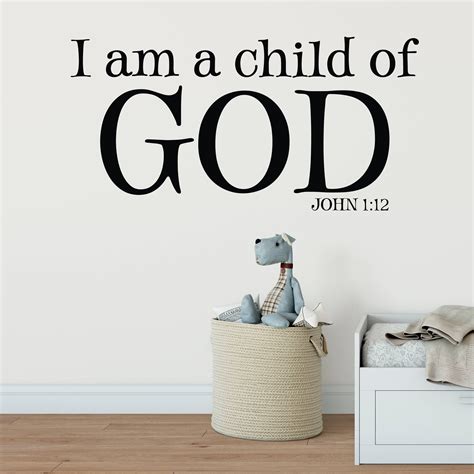 I Am A Child Of God John 112 Bible Verse Wall Decal Vinyl Etsy