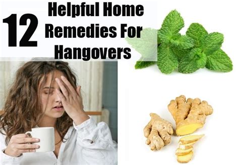 12 Helpful Home Remedies For Hangovers Hangover Remedies Home