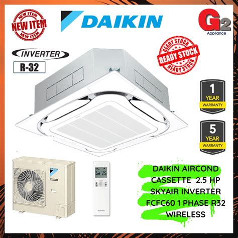 Daikin Authorised Dealer Aircond Ceiling Cassette Hp R
