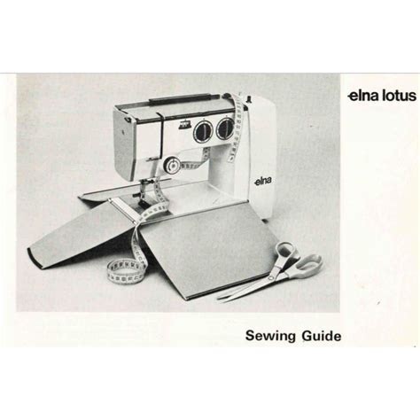 Elna Lotus Tsp Sewing Guide Printed