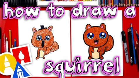 How To Draw A Cartoon Squirrel Art For Kids Hub Art For Kids