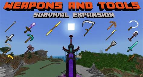 Weapons And Tools Survival Expansion Addon 120 119 Mcpebedrock