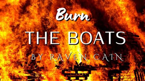 Burn The Boats Youtube