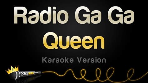 Queen Radio Ga Ga Karaoke Version Youtube
