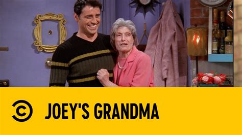 joey s grandma friends comedy central africa youtube