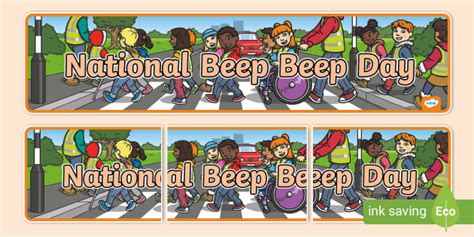 National Beep Beep Day Banner Teacher Made Twinkl