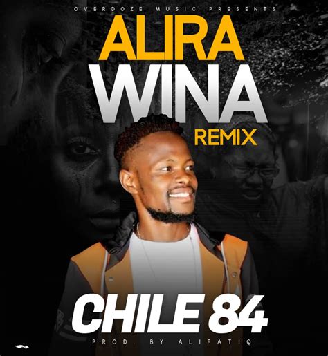 Download Chile 84 Alira Wina Mp3 Zed Push Up
