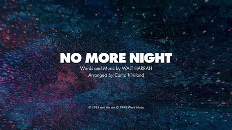 No More Night Satb Piano Track Lyrics Youtube