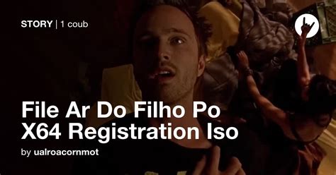 File Ar Do Filho Po X64 Registration Iso Coub