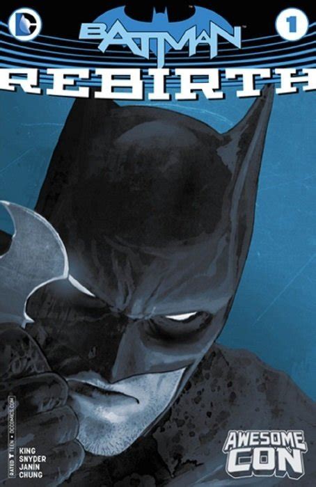 Batman Rebirth 1awesome Con Dc Comics