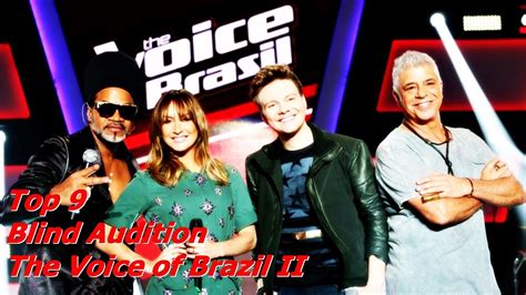 Top 9 Blind Audition The Voice Of Brazil Ii Youtube