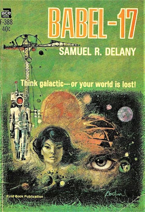 babel 17 by samuel r delany ace 1966 174 pages jim linwood flickr