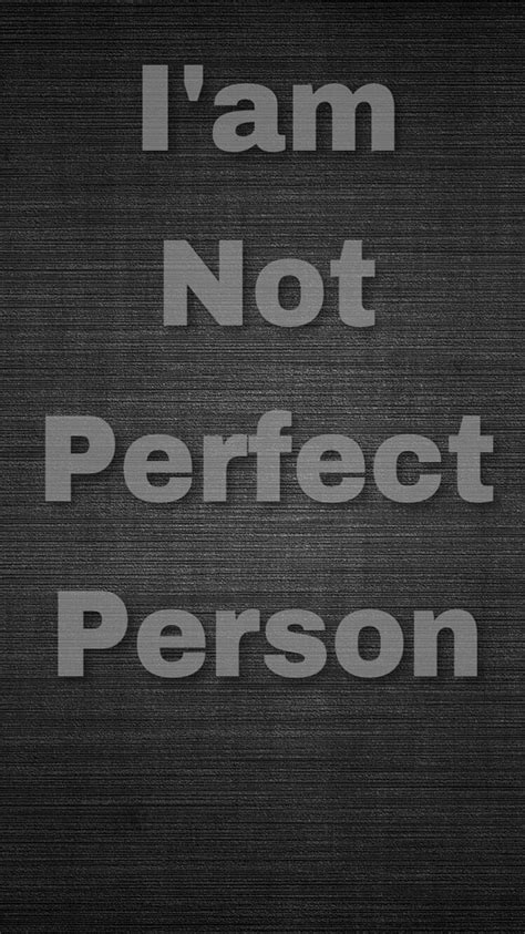 Im Not Perfect Feeling I Am Not Perfect Person Iam People Person Richard Francisco Hd