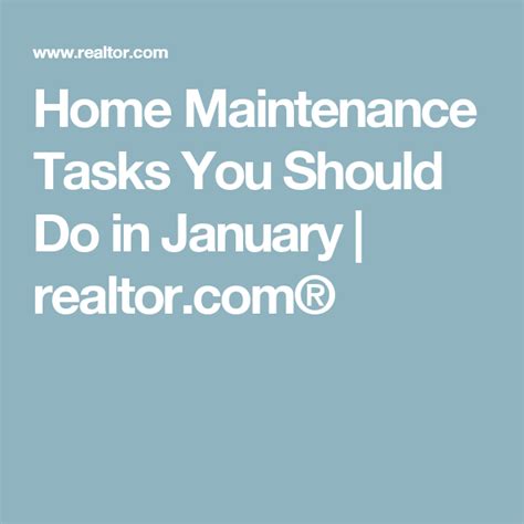 Check Yourself Home Maintenance Tasks You Need To Tackle In January