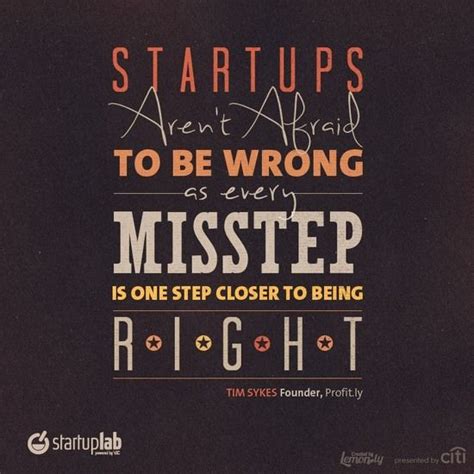 Startups Startup Quotes Inspirational Quotes Business Quotes