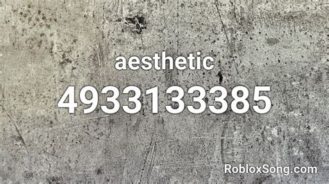 Aesthetic Roblox Id Roblox Music Codes