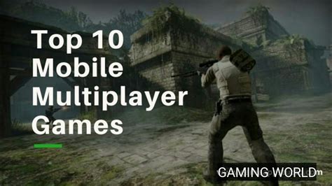 Top 10 Multiplayer Games For Androidios In 2020 Gaming World Youtube