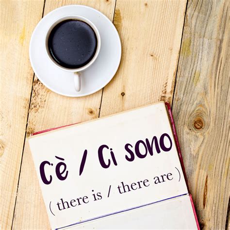 Italian Word of the Day: C’è / Ci sono (there is / there are) – Daily