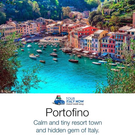 Portofino Is A Calm And Tiny Resort Town And Hidden Gem Of Italy Nothing Can Be More Romantic