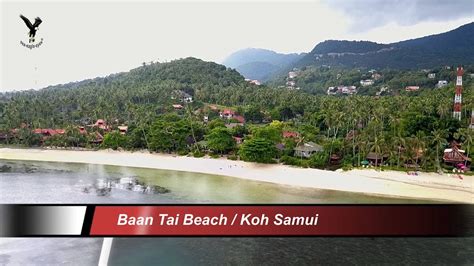 Baan Tai Beach 02 2017 Koh Samui Thailand Overflown With My Drone