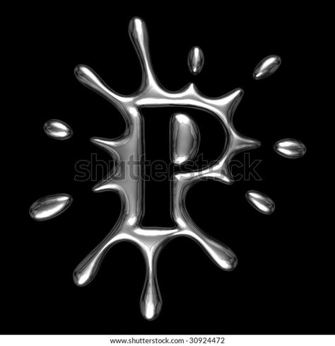 Liquid Metal Letter P Alphabet Symbol Stock Illustration 30924472