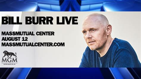 Comedian Bill Burr Coming To Massmutual Center In Springfield Wwlp
