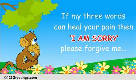 Please Forgive Free I Am Sorry Ecards Greeting Cards 123 Greetings