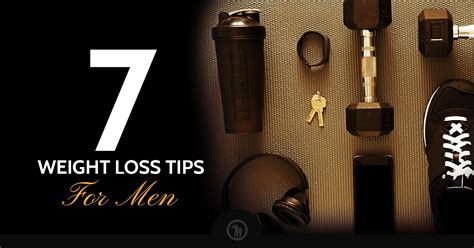 7 Scientifically Proven Weight Loss Tips For Men The Fit Father Project