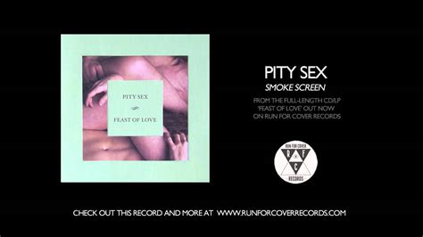 Pity Sex Smoke Screen Official Audio Youtube