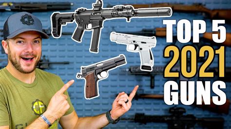 Top 5 Guns That Came Out In 2021 Youtube