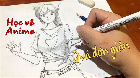 Cách Vẽ Anime đơn Giản Cho Người Mới Bắt đầu Vẽ Nhân Vật Nữ Chính