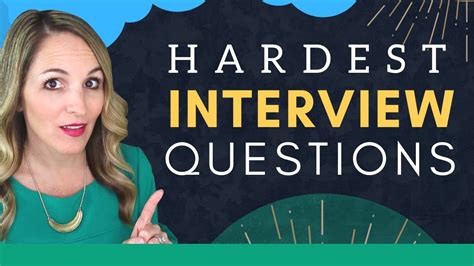 6 most difficult interview questions and how to answer them youtube