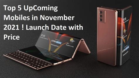 Top 5 Upcoming Mobiles In November 2021 Launch Date With Price